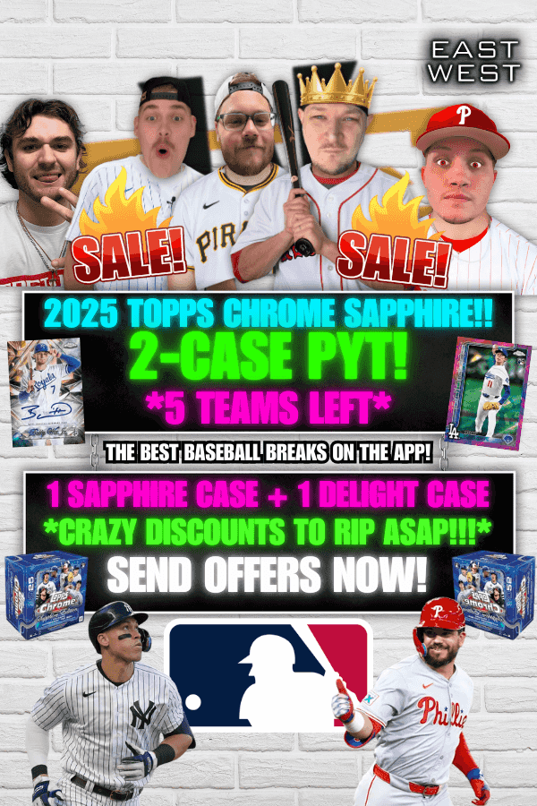 East West Sports Cards - TOPPS CHROME SAPPHIRE MASSIVE DISCOUNTS TO RIP ...