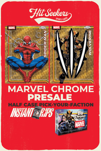 Hit Seekers Sports Cards - 🕸️MARVEL CHROME HALF CASE PRESALE