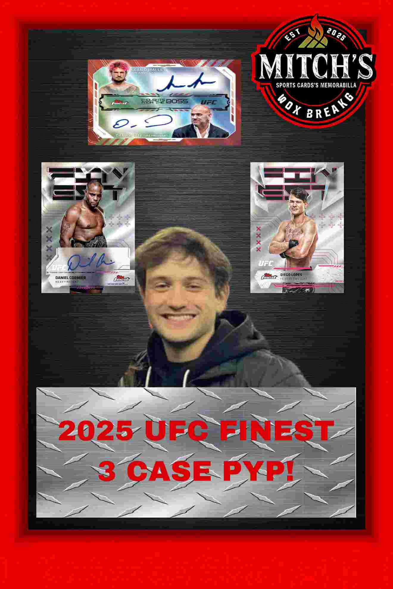 Mitch's Box Breaks - 17 LEFT ALL DISCOUNTED! 2025 Topps Finest UFC 3 ...