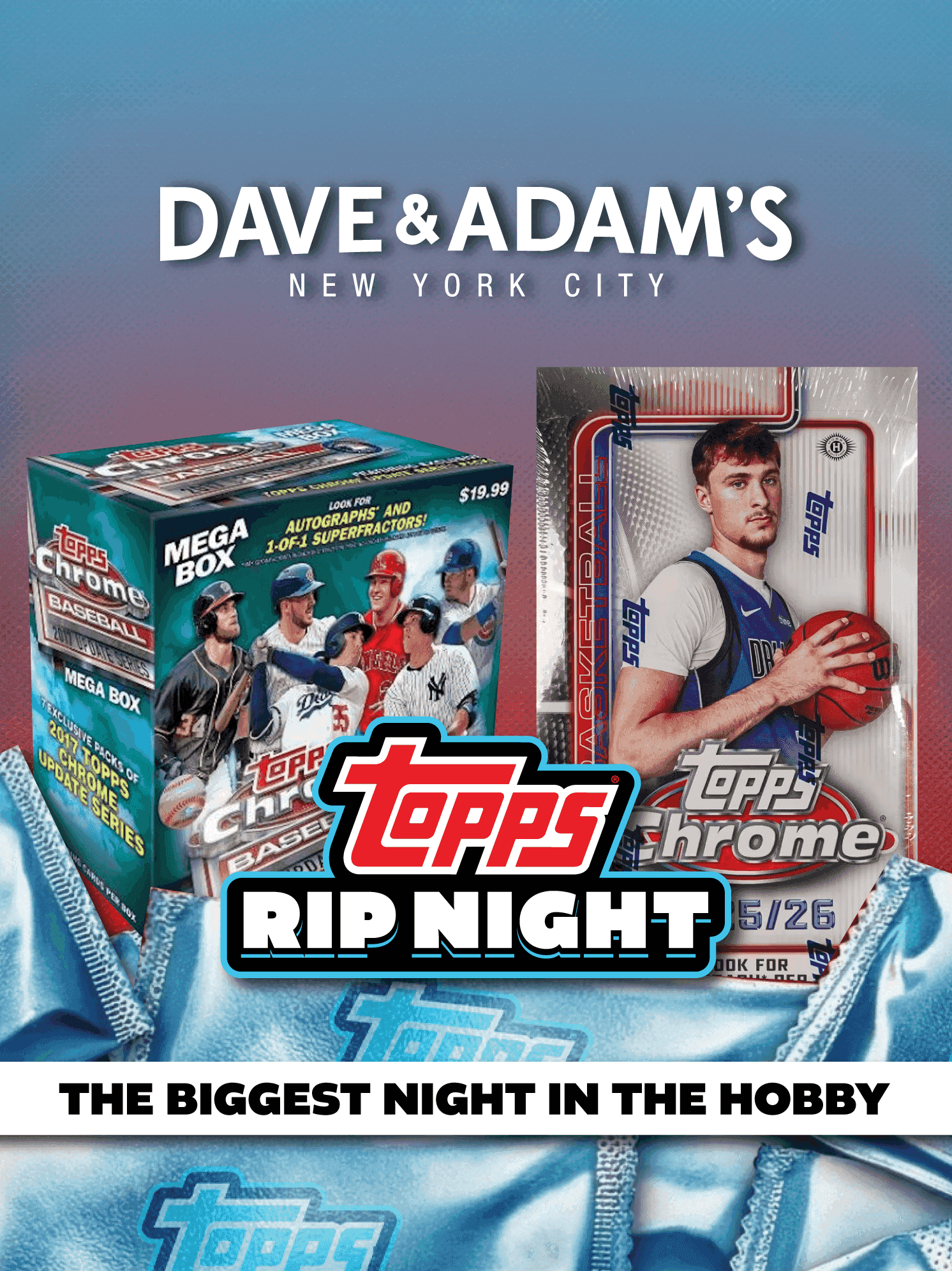 Dave & Adam's - Topps Rip Night MIXERS - LIVE in NYC!! on Fanatics Live