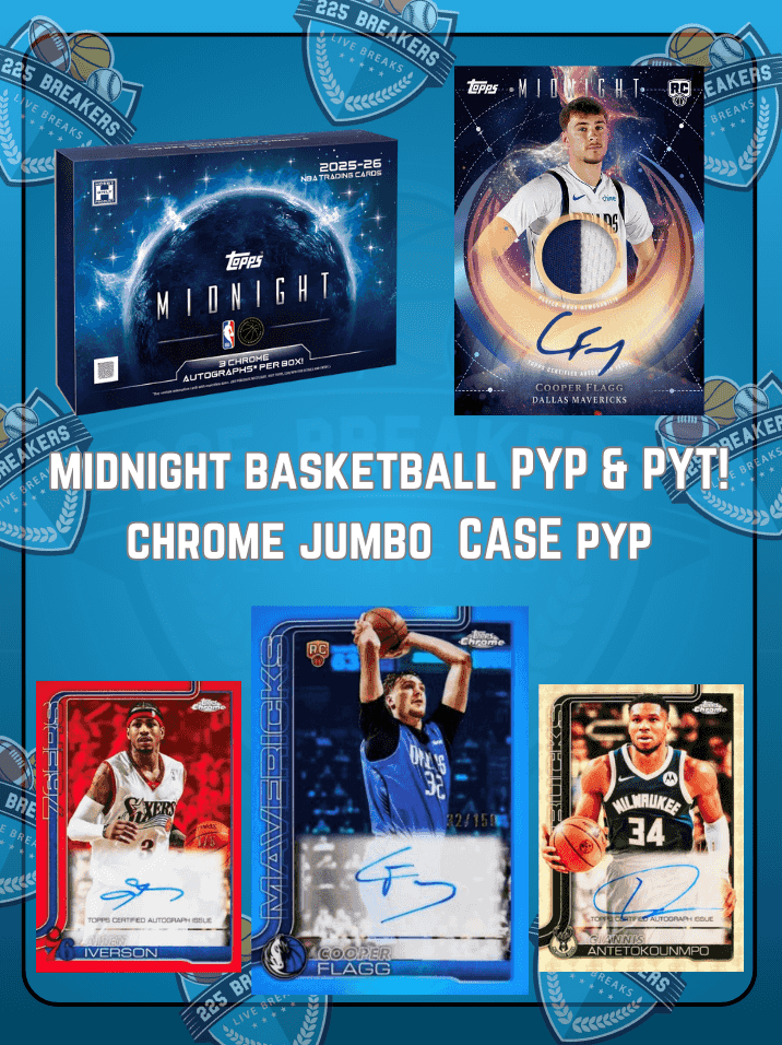225 Breakers - TOPPS MIDNIGHT + JUMBO CHROME BASKETBALL DUAL CASE