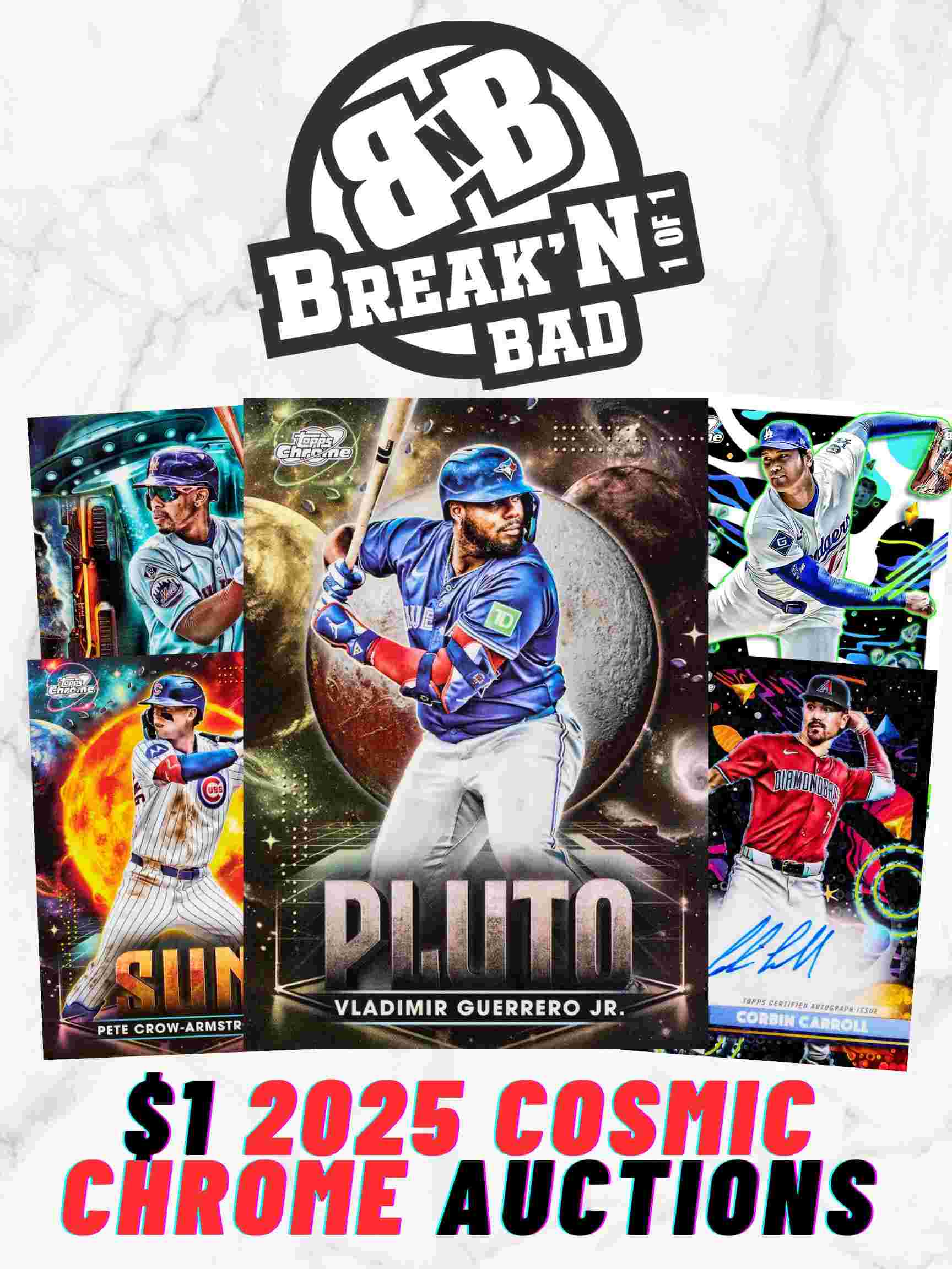 Break'n Bad - COSMIC CHROME+ REPACKS!! on Fanatics Live