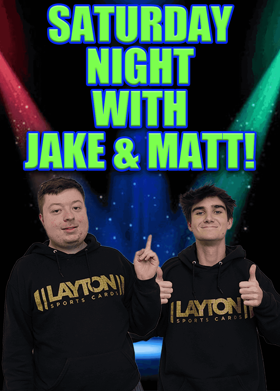Layton Sports Cards - Saturday Night w/ Jake & Matt! on Fanatics Live
