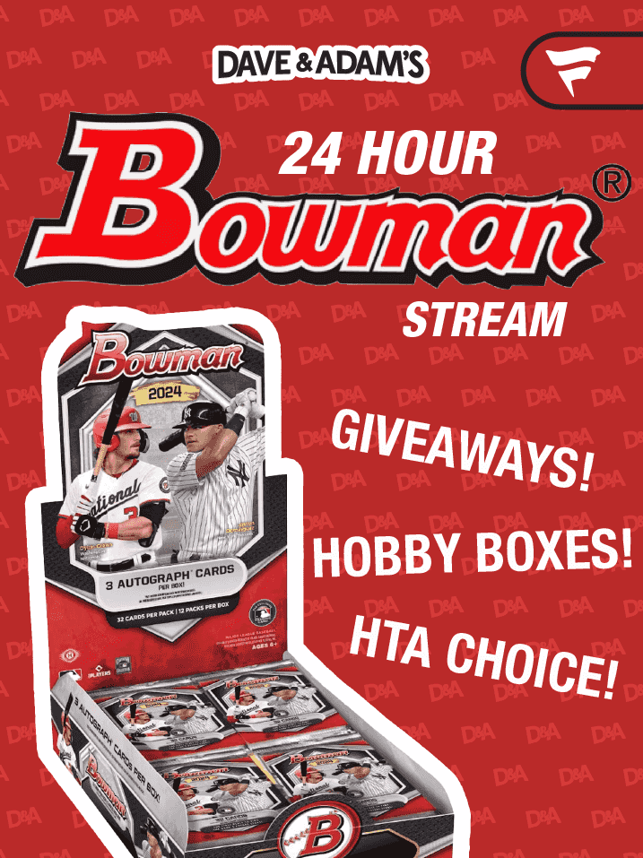 Dave & Adam's 24 HOURS FOR 24 BOWMAN BASEBALL!!!!! on Fanatics Live