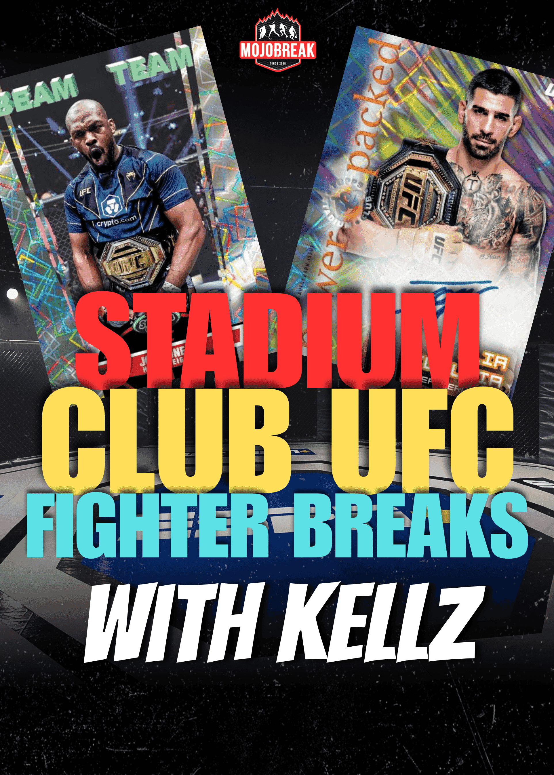 Mojobreak - *3 SPOTS LEFT* STADIUM CLUB UFC CASE BREAKS! on Fanatics Live
