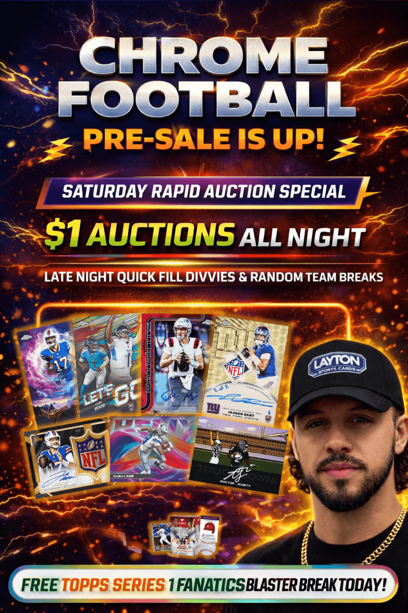 Layton Sports Cards - TOPPS CHROME FOOTBALL PRE-SALE IS UP! on Fanatics ...