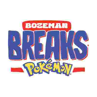Bozeman Breaks Pokemon