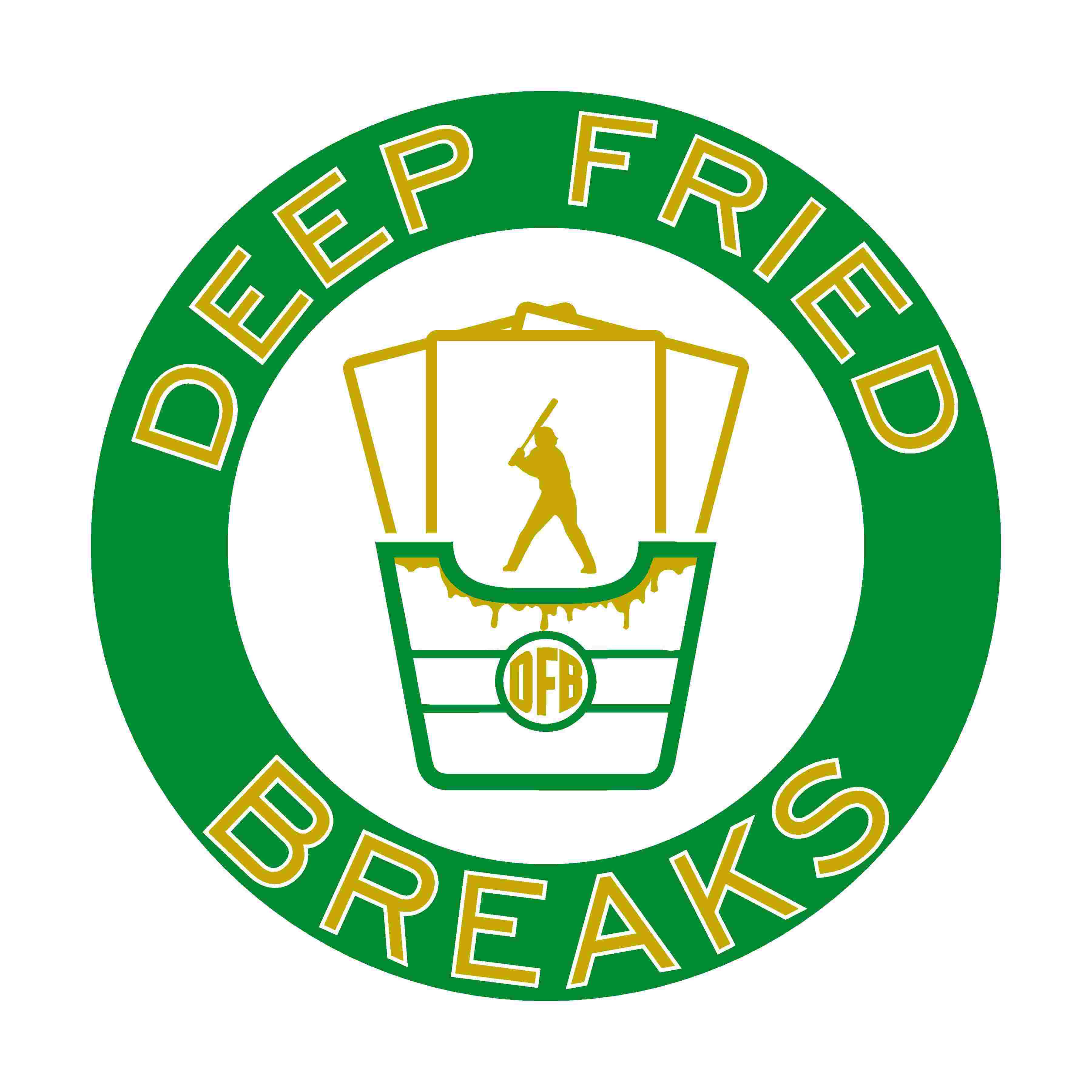 Deep Fried Breaks Fanatics Live deep-fried-breaks-fanatics-live